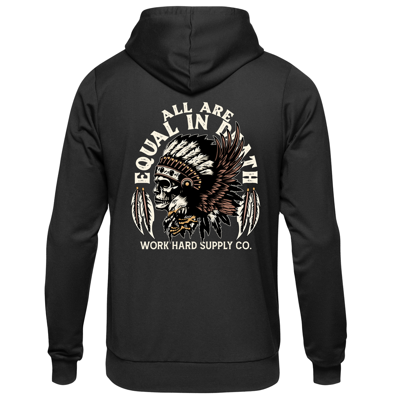 All Are Equal In Death Hoodie-Work Hard Supply Co.