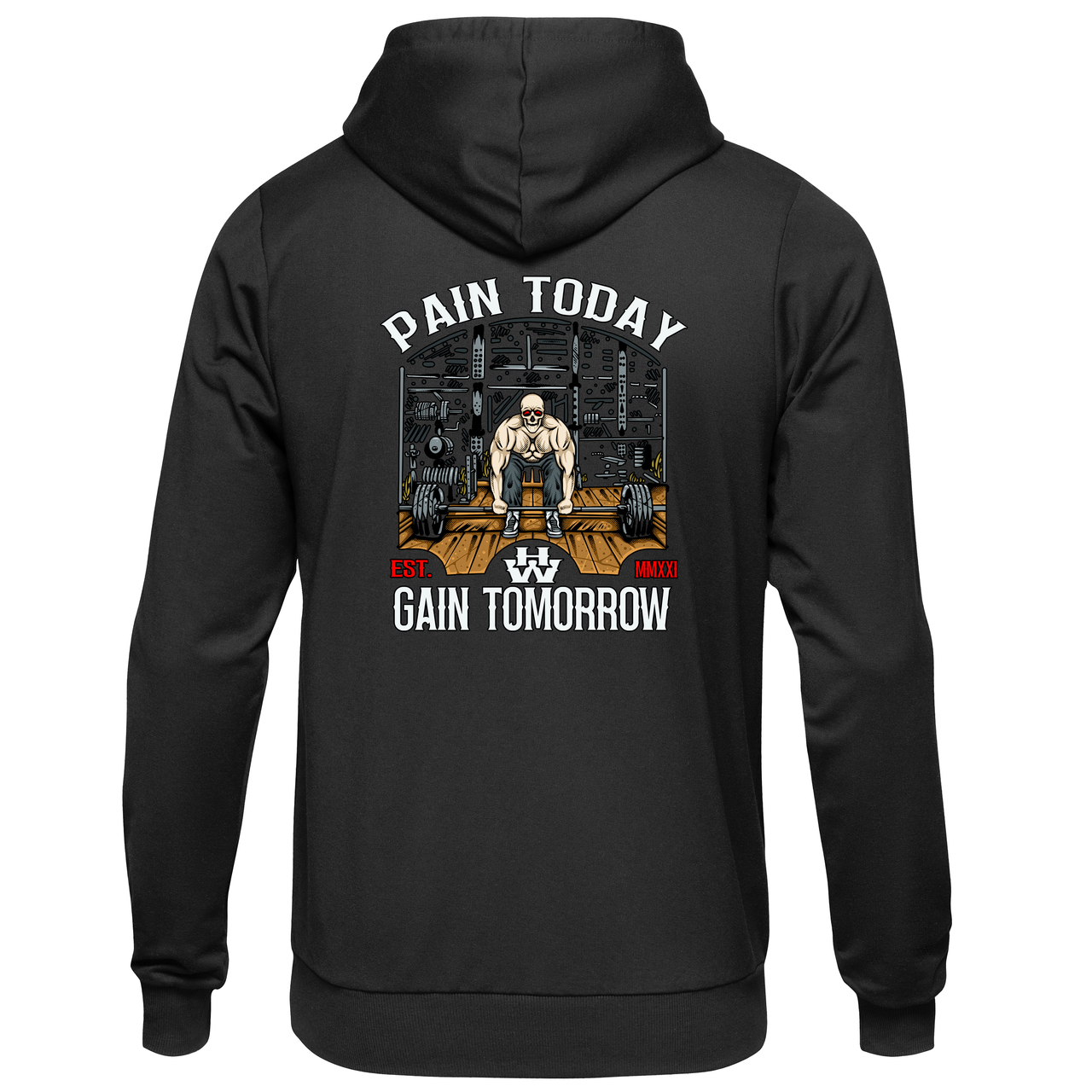 Pain Today Gain Tomorrow Hoodie-Work Hard Supply Co.