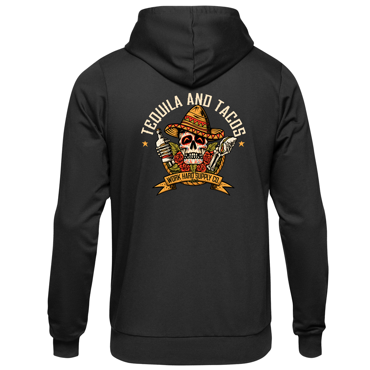 Tequila and Tacos Hoodie-Work Hard Supply Co.